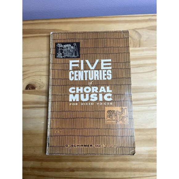 Five Centuries of Choral Music Songbook For Mixed Voices By G. Schirmer, Inc. - Picture 1 of 8